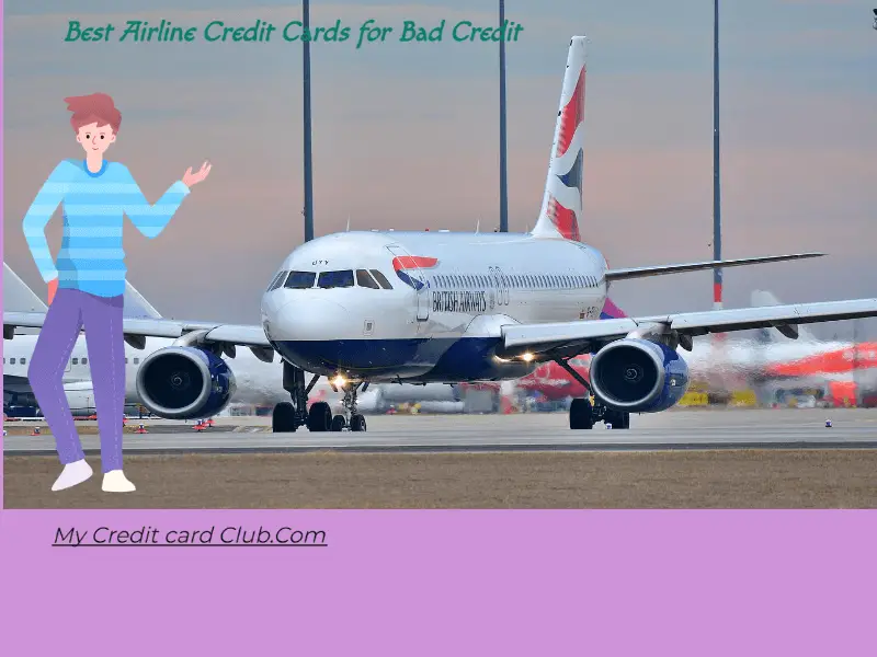 Best Airline Credit Cards for Bad Credit