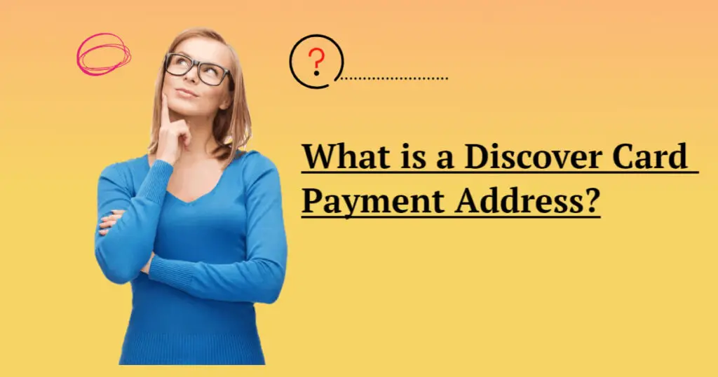 What is a Discover Card Payment Address?
