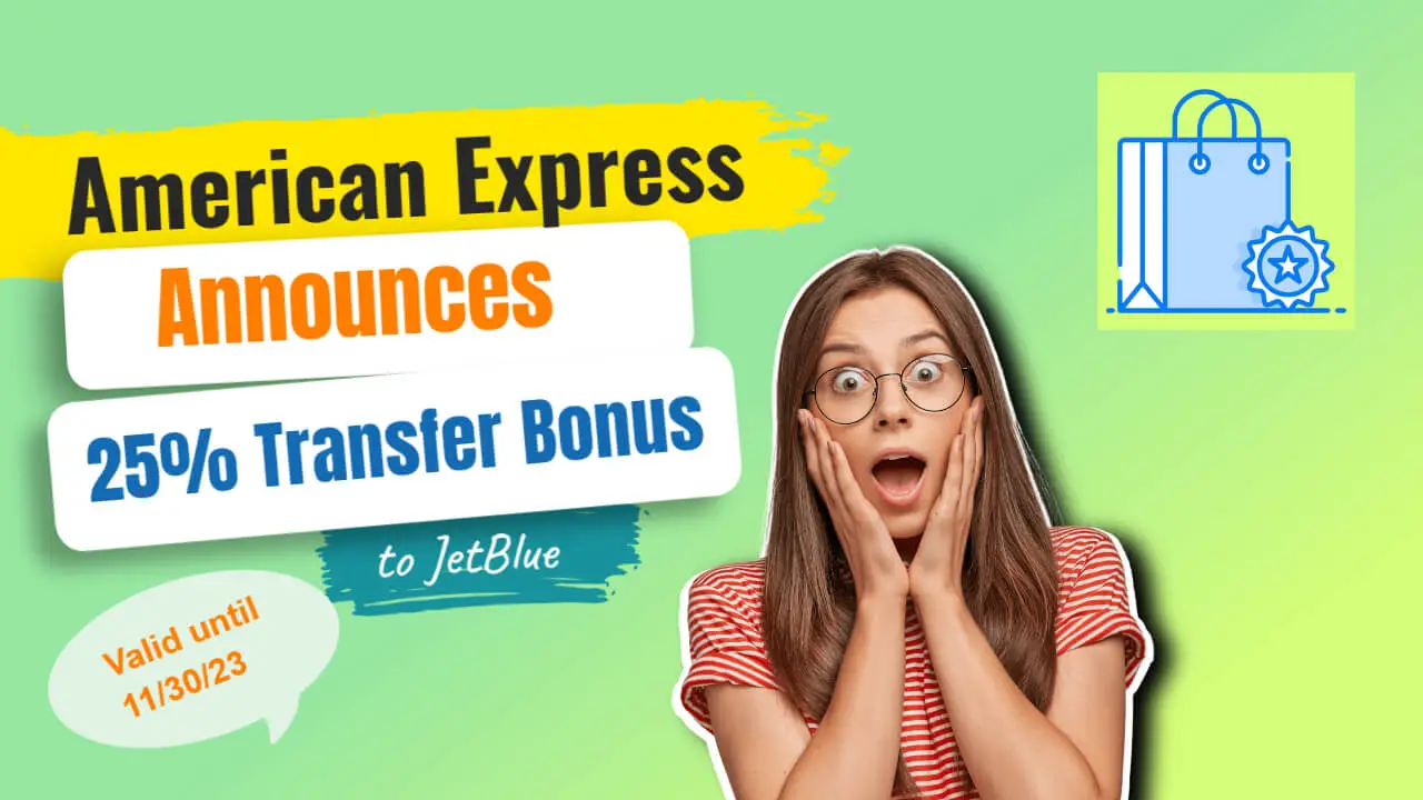 American Express Announces 25% Transfer Bonus To Jetblue