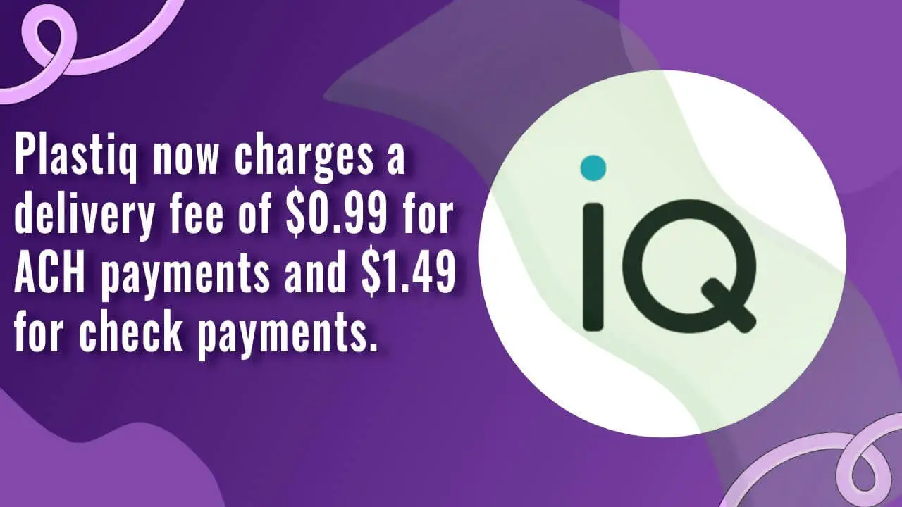 Plastiq Now Charges A Delivery Fee Of $0.99 For Ach Payments And $1.49 For Check Payments
