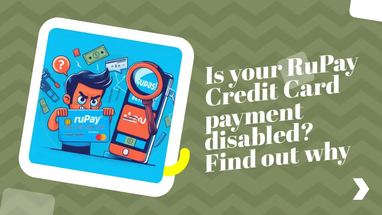 Merchants Disabling Rupay Credit Card Payments On Upi