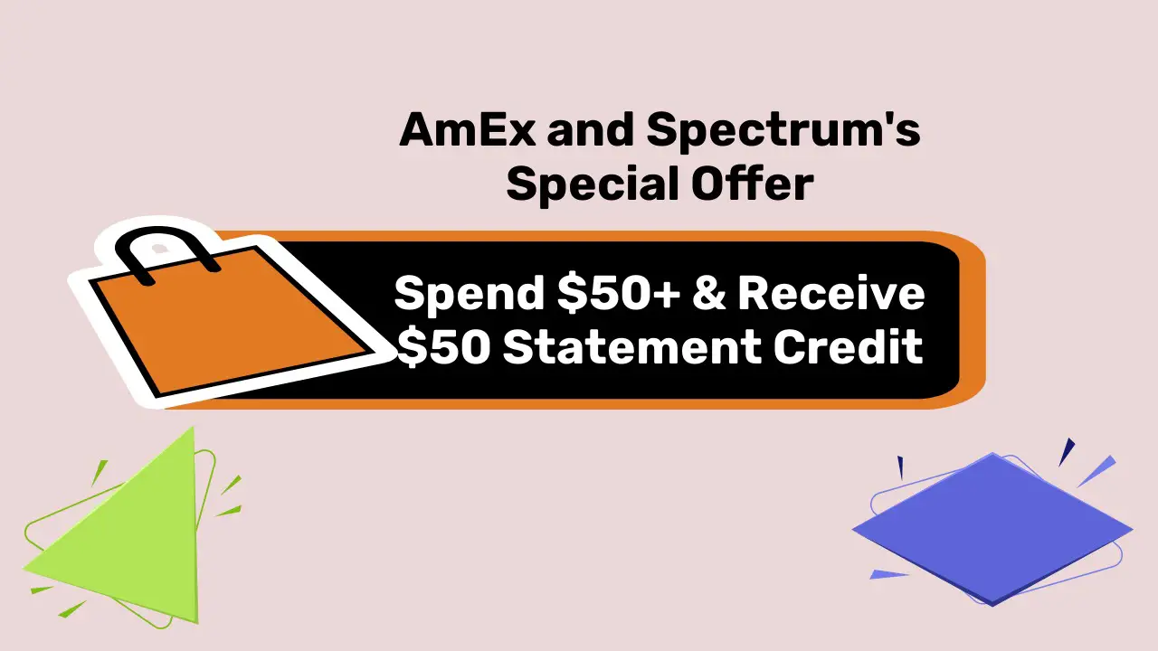 Amex Offer Spectrum Cable, Internet, Telephone & Wireless, Spend $50+ & Receive $50 Statement Credit